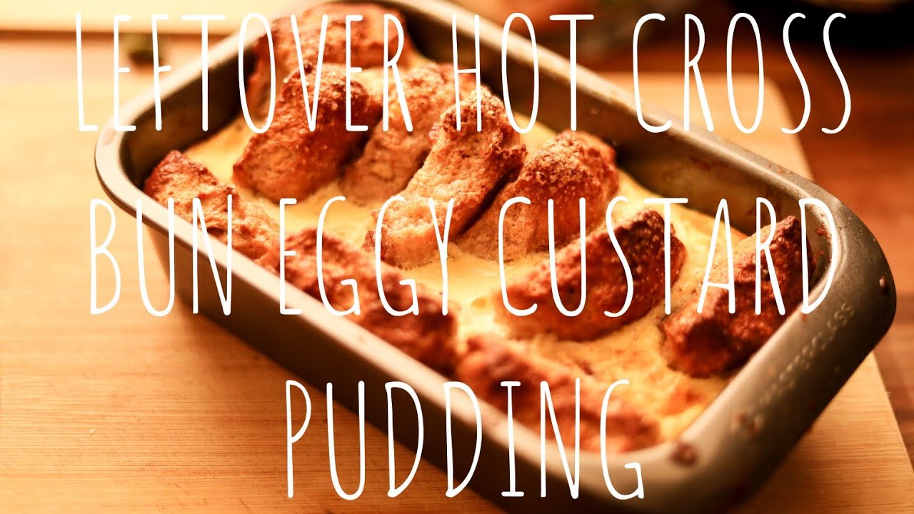 Leftover Hot Cross Bun Custard Pudding - Recipe and Instructions in 4K