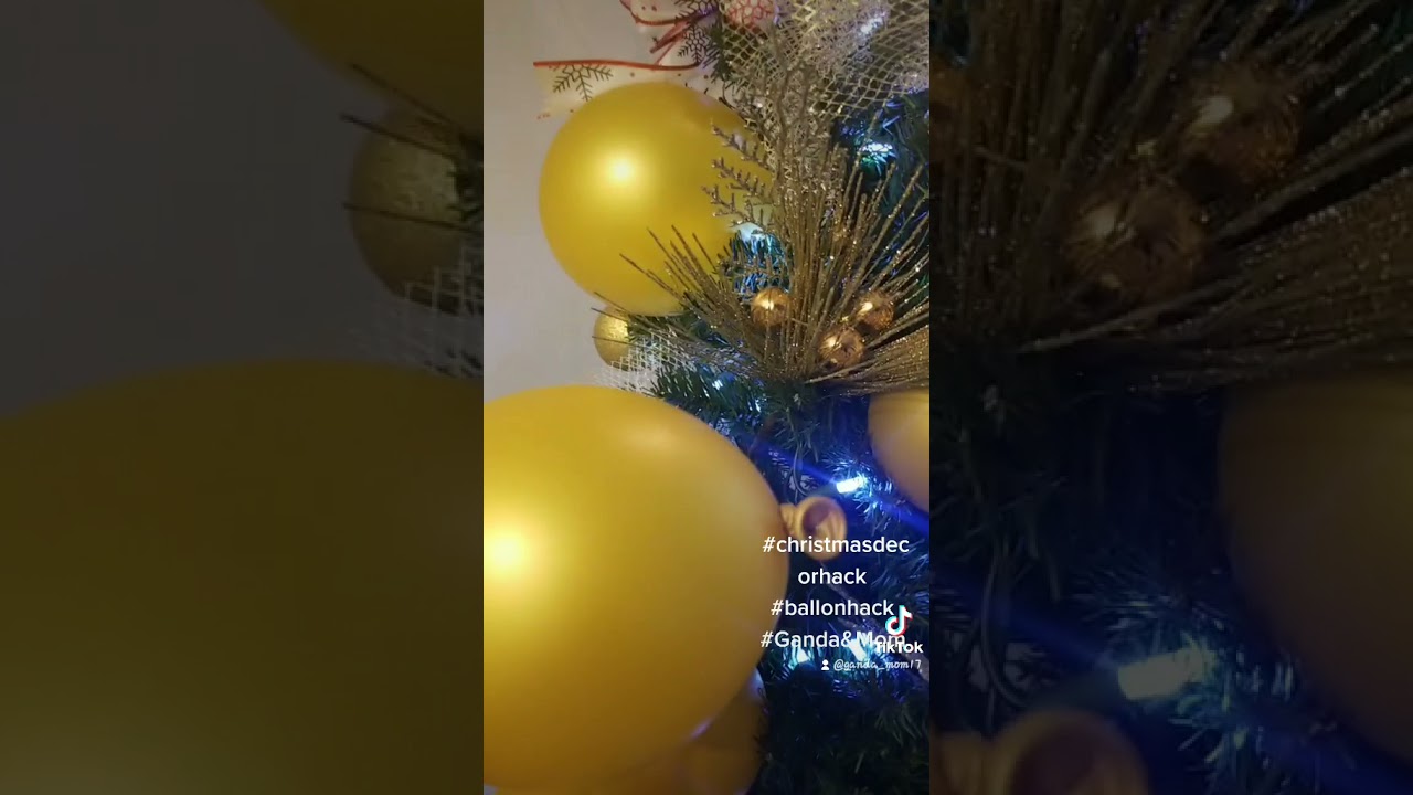 CHRISTMAS DECOR HACK/BALLOONS HACK 
