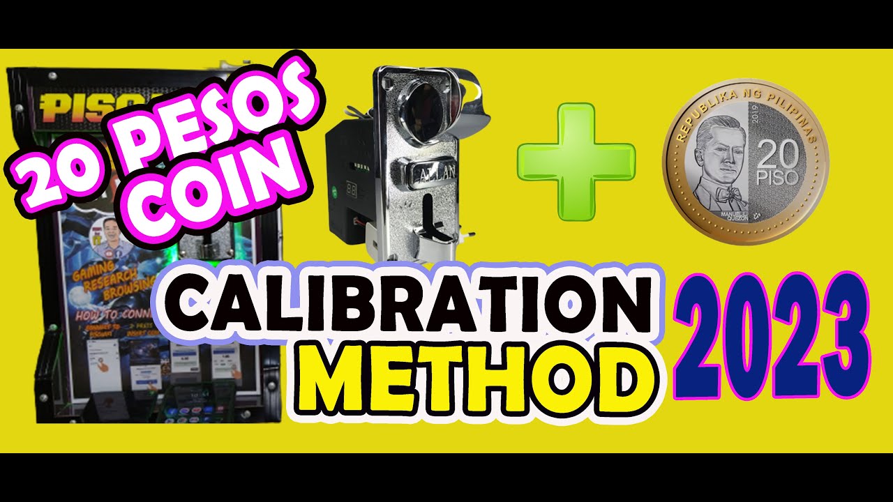 PAANO I CALIBRATE ANG COINSLOT PARA SA 1 5 10 AT 20 PESOS COIN 2023