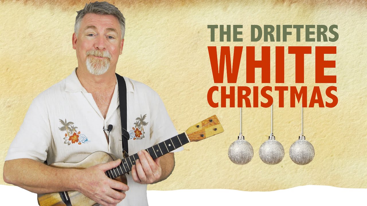 Learn The Drifters White Christmas on Ukulele Fast