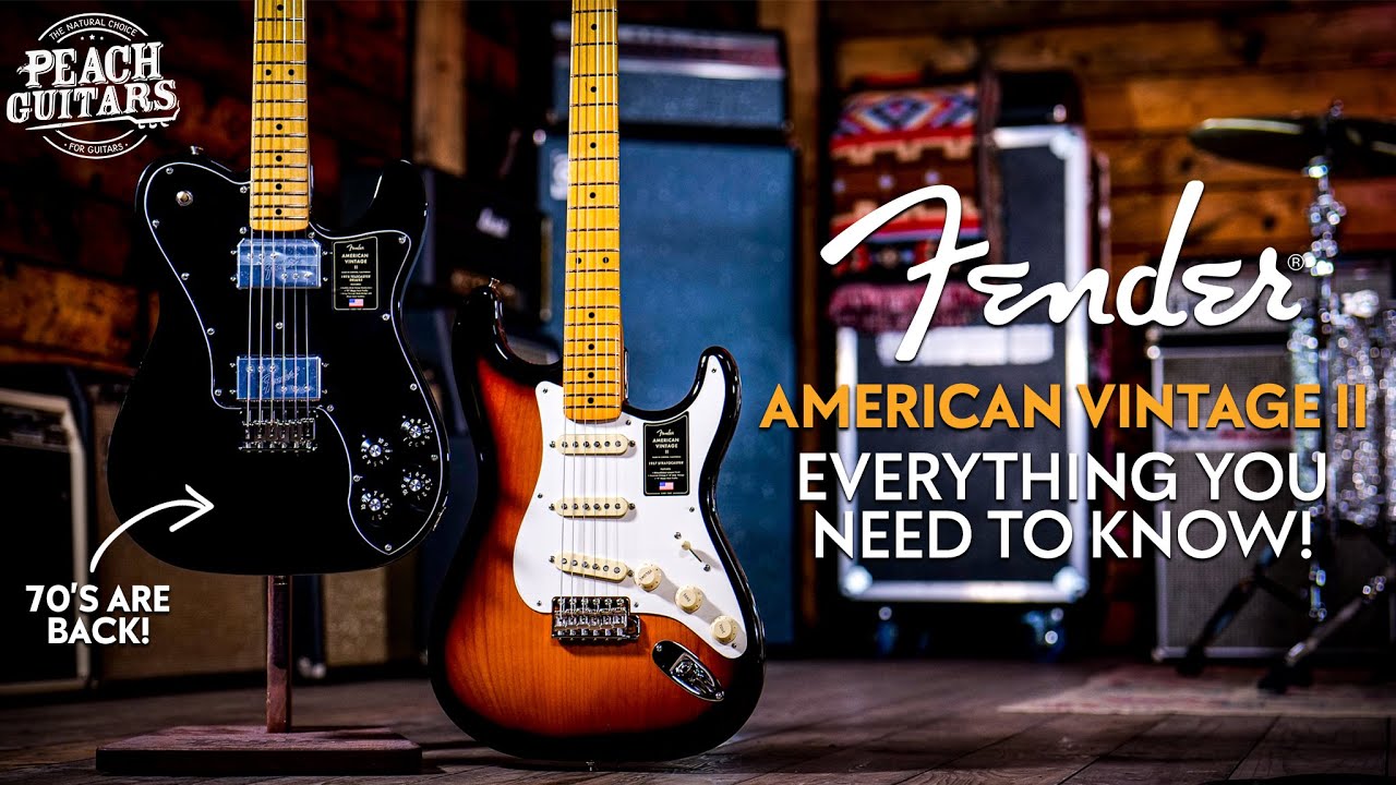 Fender American Vintage II : Everything You Need To Know!