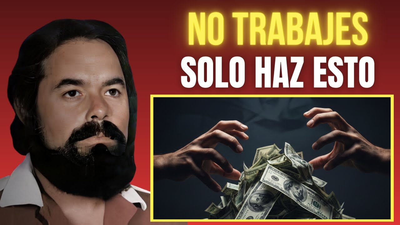 NO tienes que TRABAJAR para hacer dinero. SOLO haz esto | Jacobo Grinberg