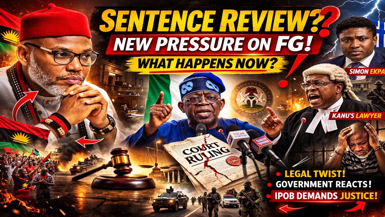 IPOB DEMANDS Review of Nnamdi Kanu’s Sentence – Government Under Pressure NOW