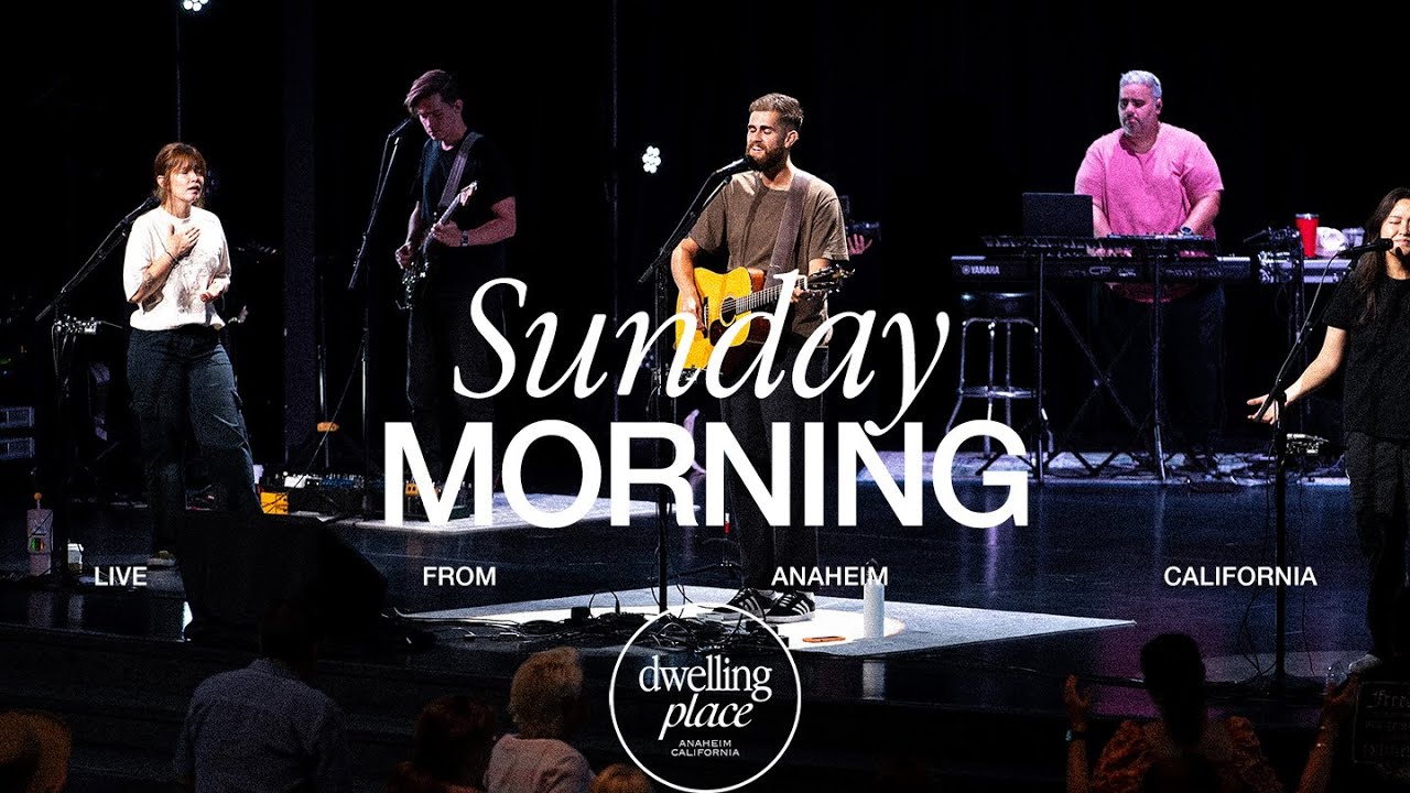 January 11th, 2025 | Sunday Service | Dwelling Place Anaheim