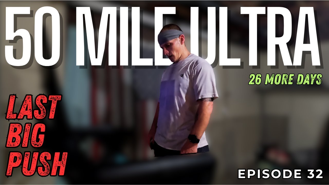 Rocky 50 Ultra Prep | Last Big Push Begins | Back 40 to 50 (Ep. 32)