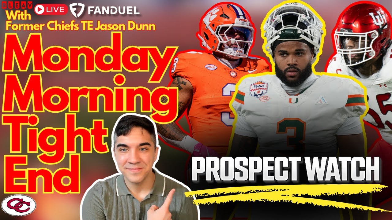Monday Morning Tight End Ep. 127: Chiefs Draft Targets You NEED to Know