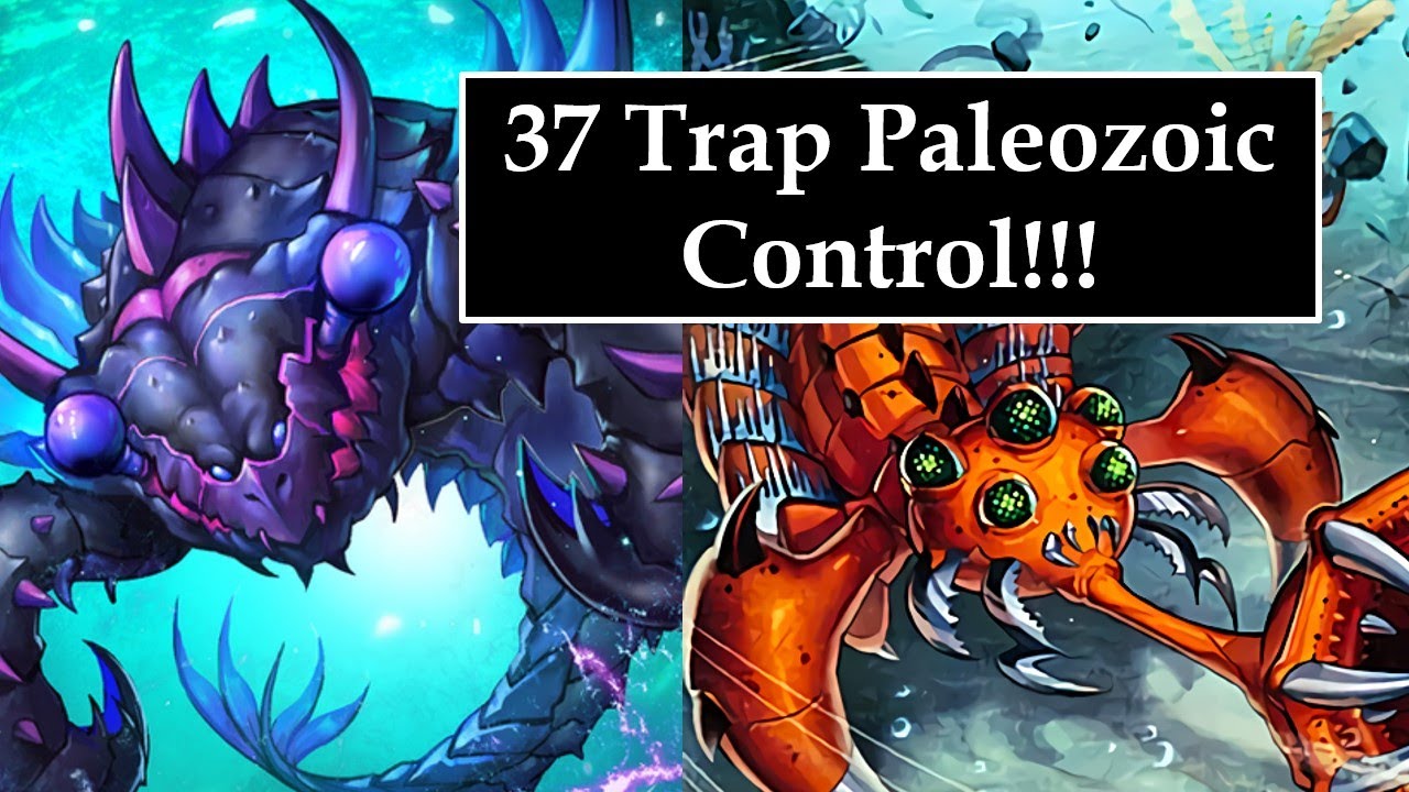 Pure Paleozoic Control! - Yugioh Deck Profile
