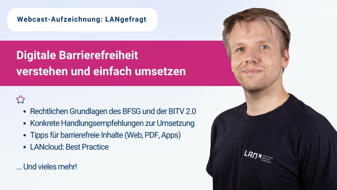 LANgefragt: Digitale Barrierefreiheit verstehen und einfach umsetzen