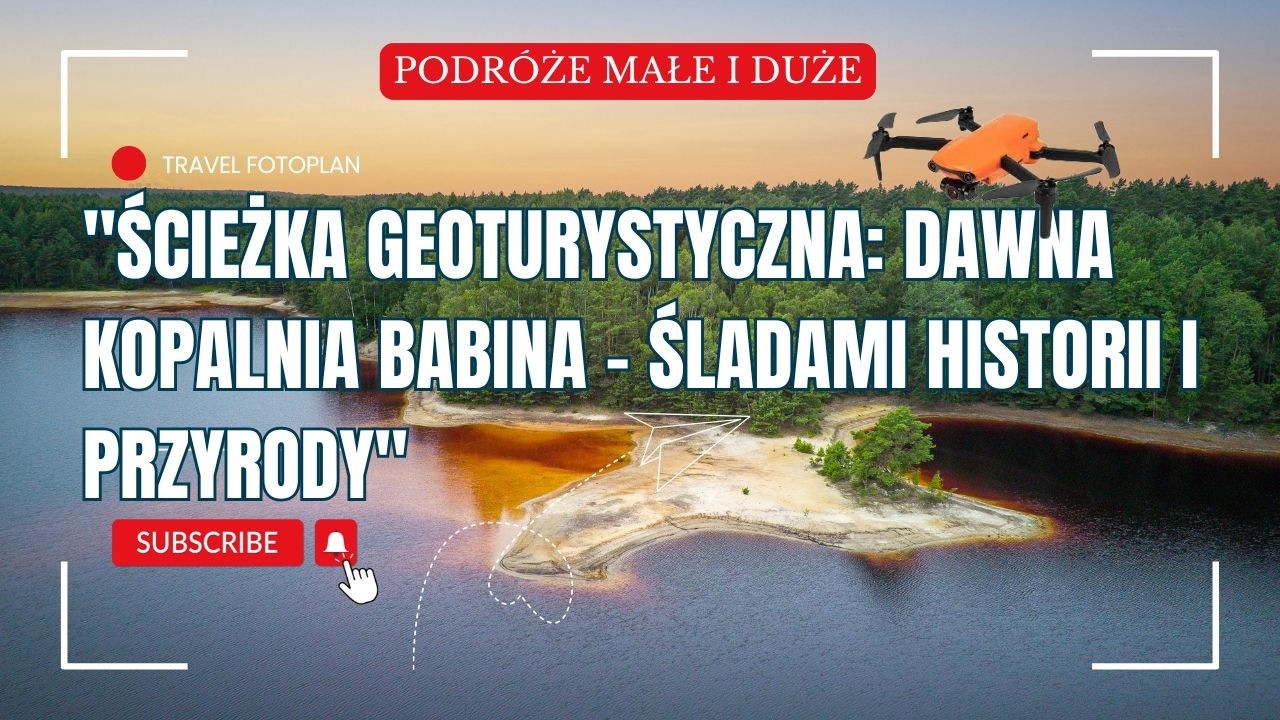 Dawna Kopalnia Babina &ndash; tajemnicze miejsce w Polsce!