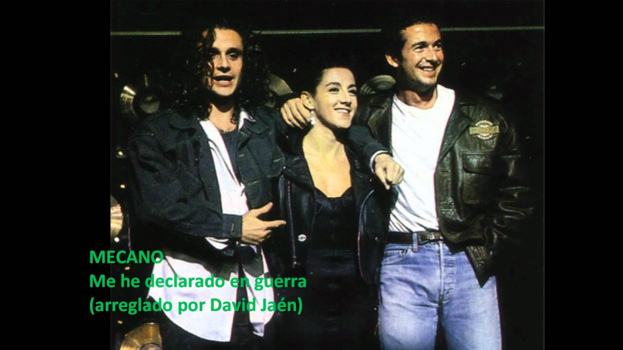 Mecano - Me he declarado en guerra