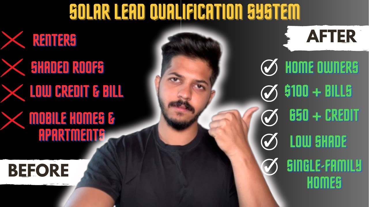 The Revolutionary Solar Lead Qualification System Unleashed! Quantum Leap in Lead Qualification