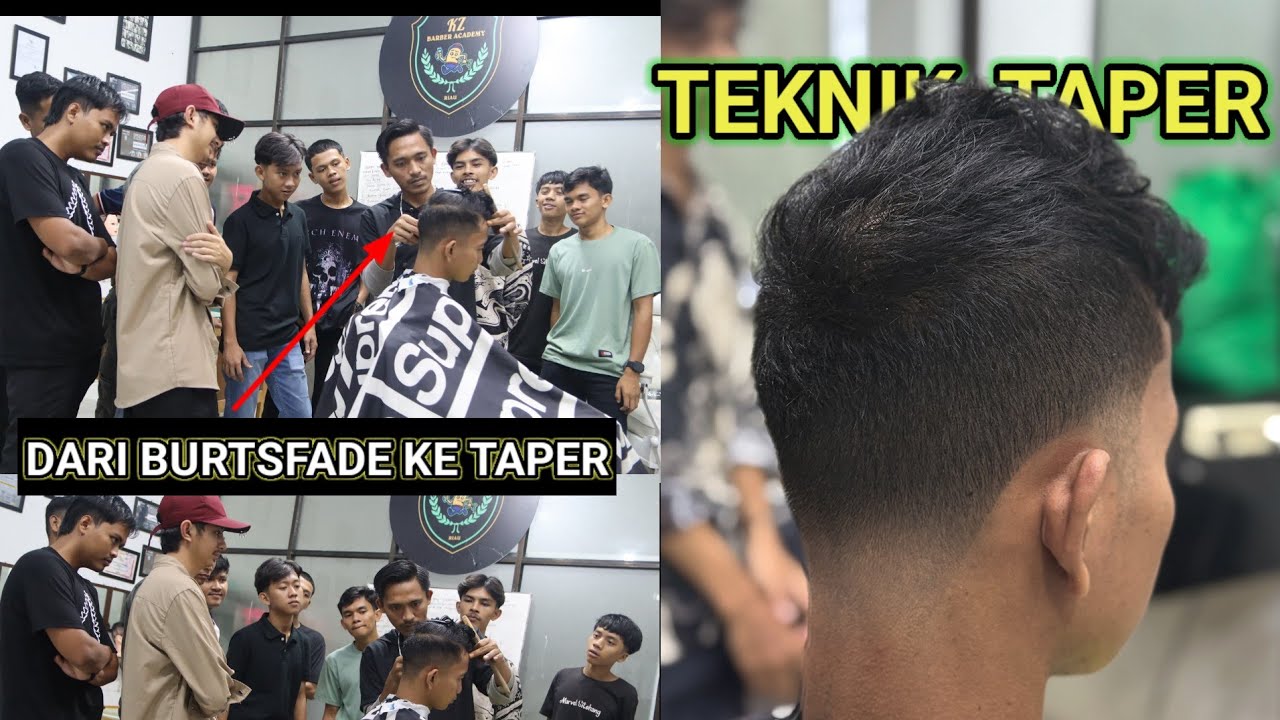 TUTORIAL TEKNIK DASAR TAPER STEP BY STEP_advanced taper techniques:from beginner to pro