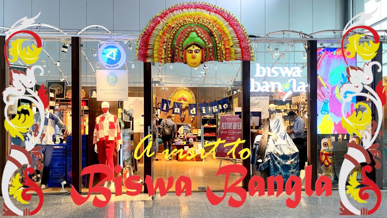 Biswa Bangla - where the world meets Bengal | Virtual Tour of Biswa Bangla Store At Kolkata Airport
