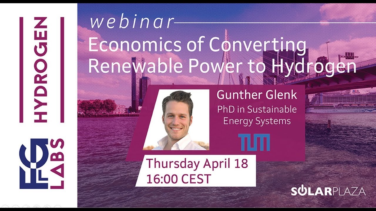 Economics of Converting Renewable Power to Hydrogen | Future Grid Labs | Solarplaza Webinar