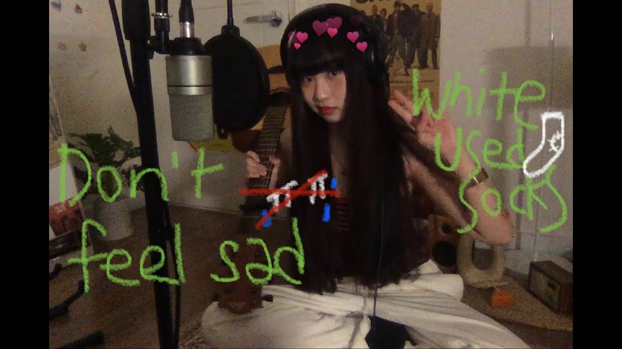 WhiteUsedSocks - Don't feel sad [cover by kiiko]