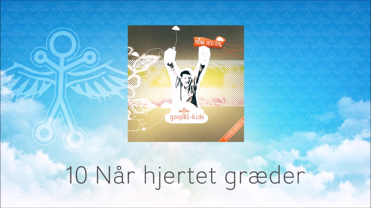 Når hjertet græder // Gospel-kids