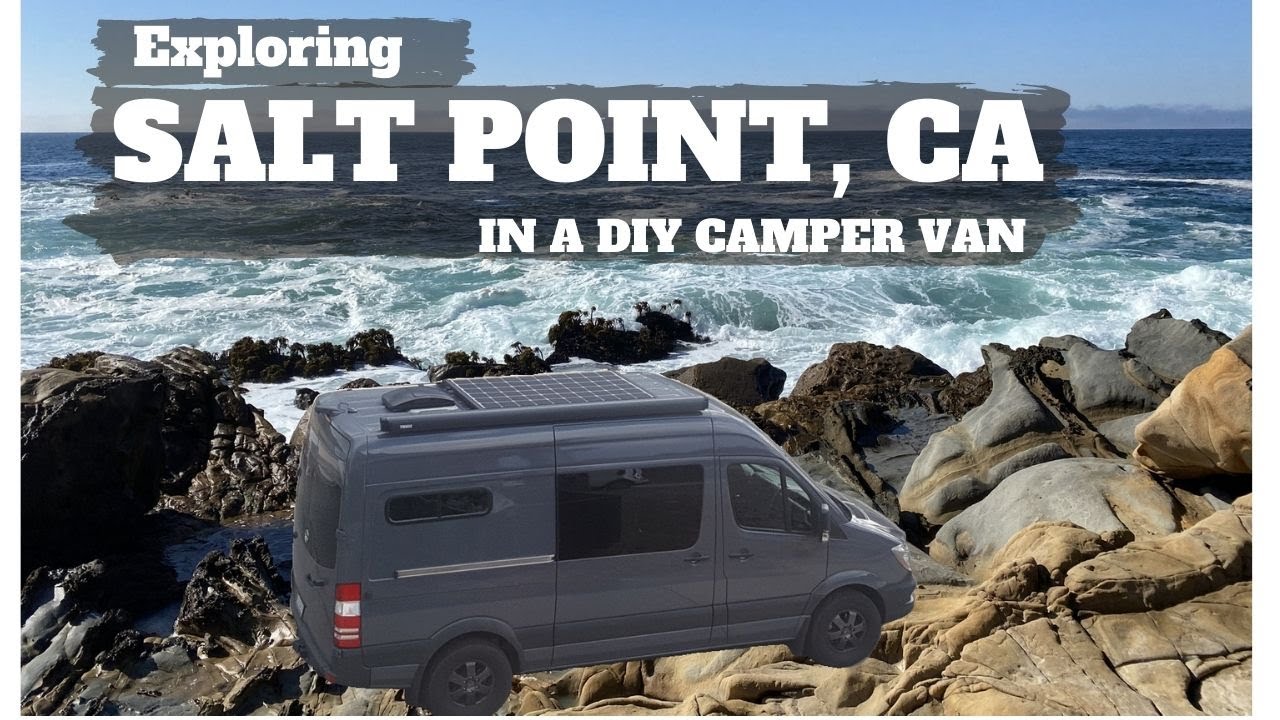 Exploring Salt Point, CA in a DIY Sprinter Camper Van