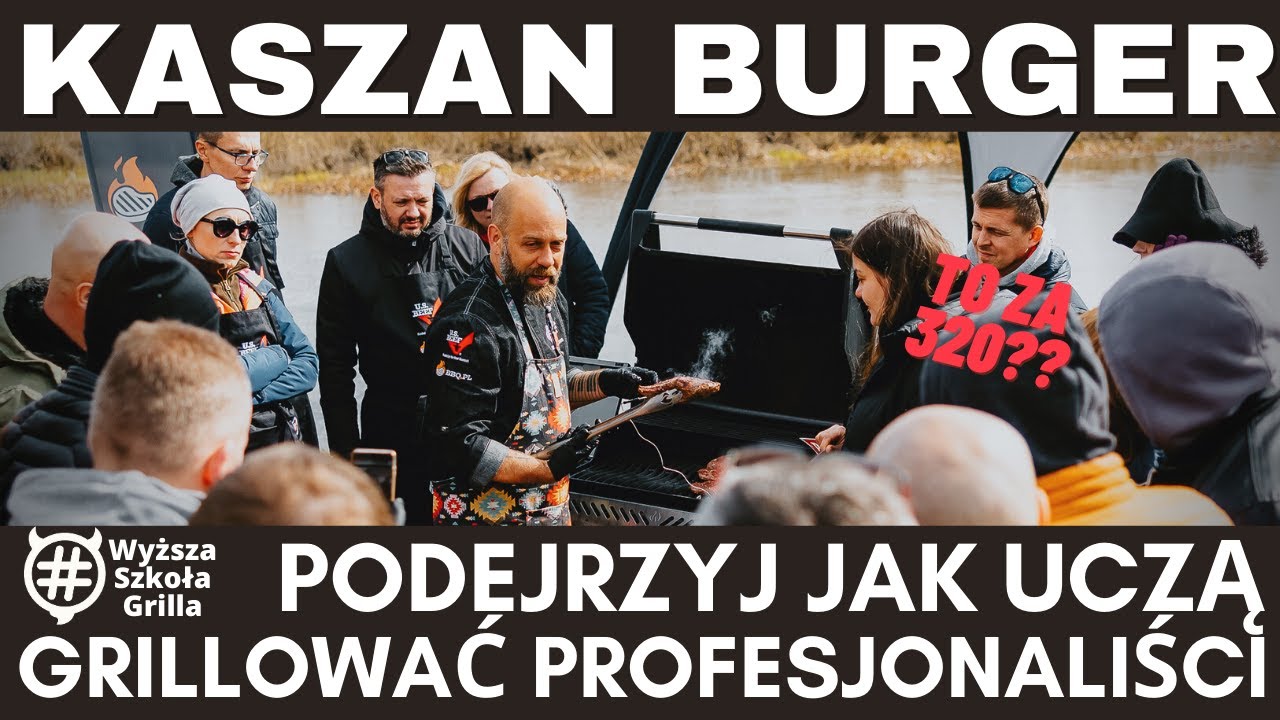Kaszan Burger - odjechany przepis z Wyższej Szkoły Grilla