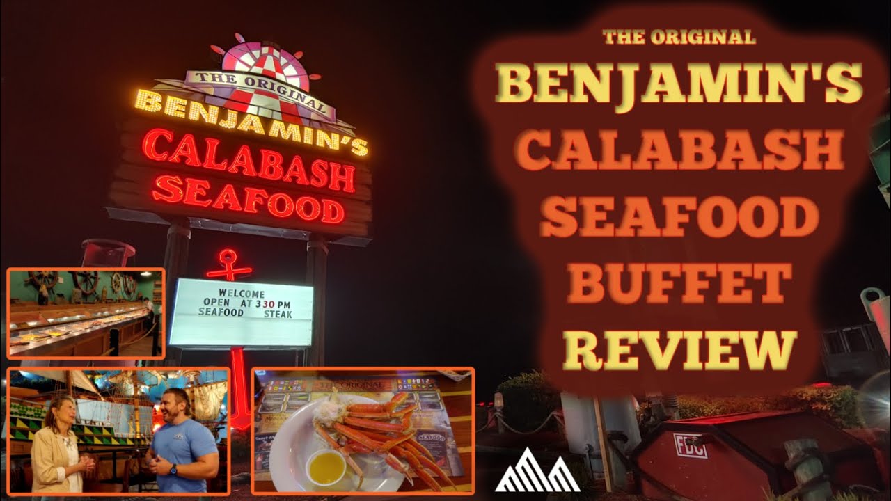 The Original Benjamin's Calabash Seafood Buffet Review + Bonus Behind the Scenes Look