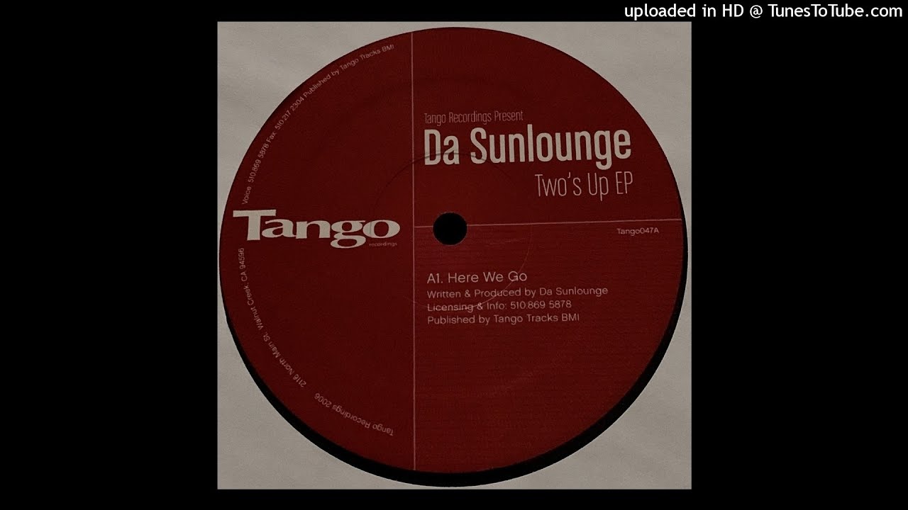 Da Sunlounge | Here We Go