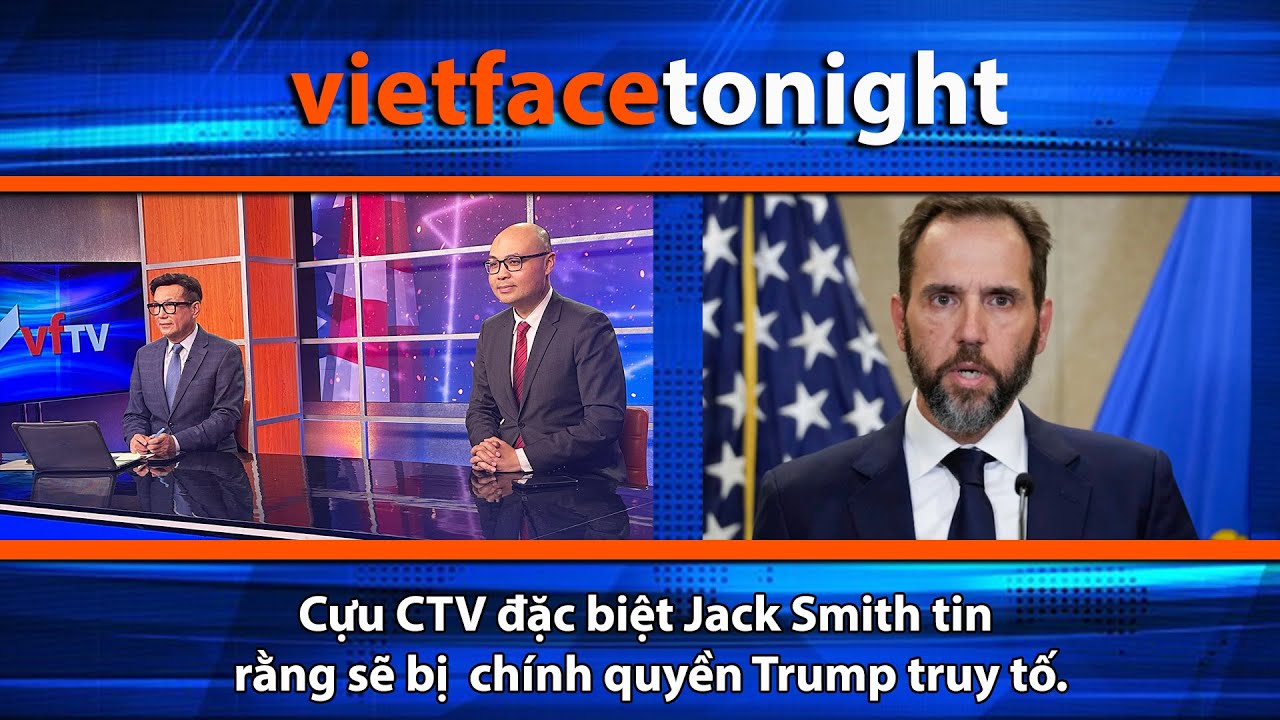 VF Tonight | Cựu CTV đặc biệt Jack Smith tin rằng sẽ bị  chính quyền Trump truy tố. | 1/22/26