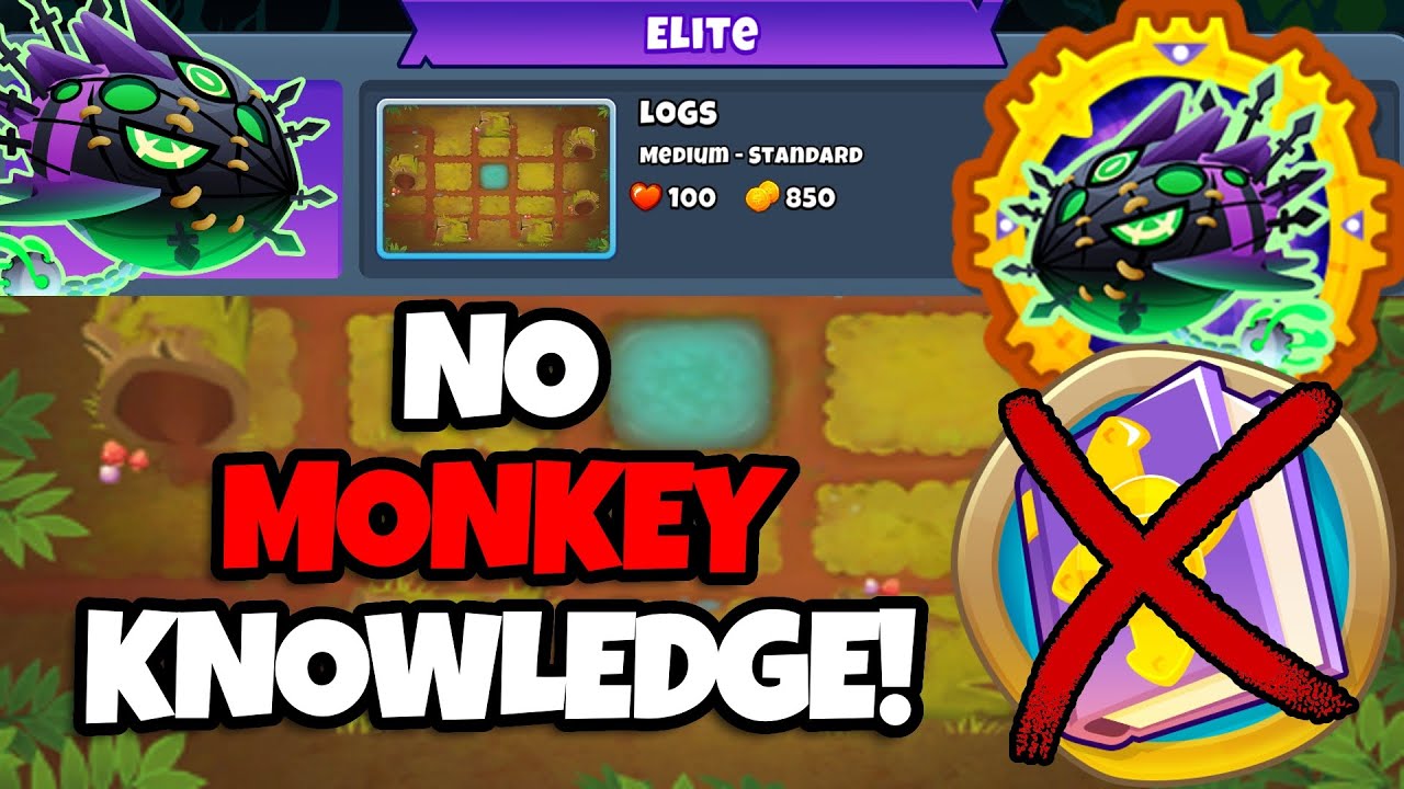 Lych Elite Tutorial || No Monkey Knowledge || Logs (BTD6)