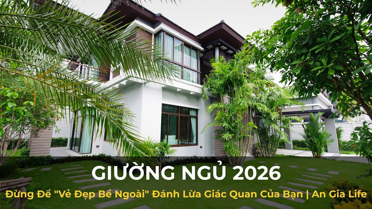 Giường Ngủ 2026: Đừng Để 