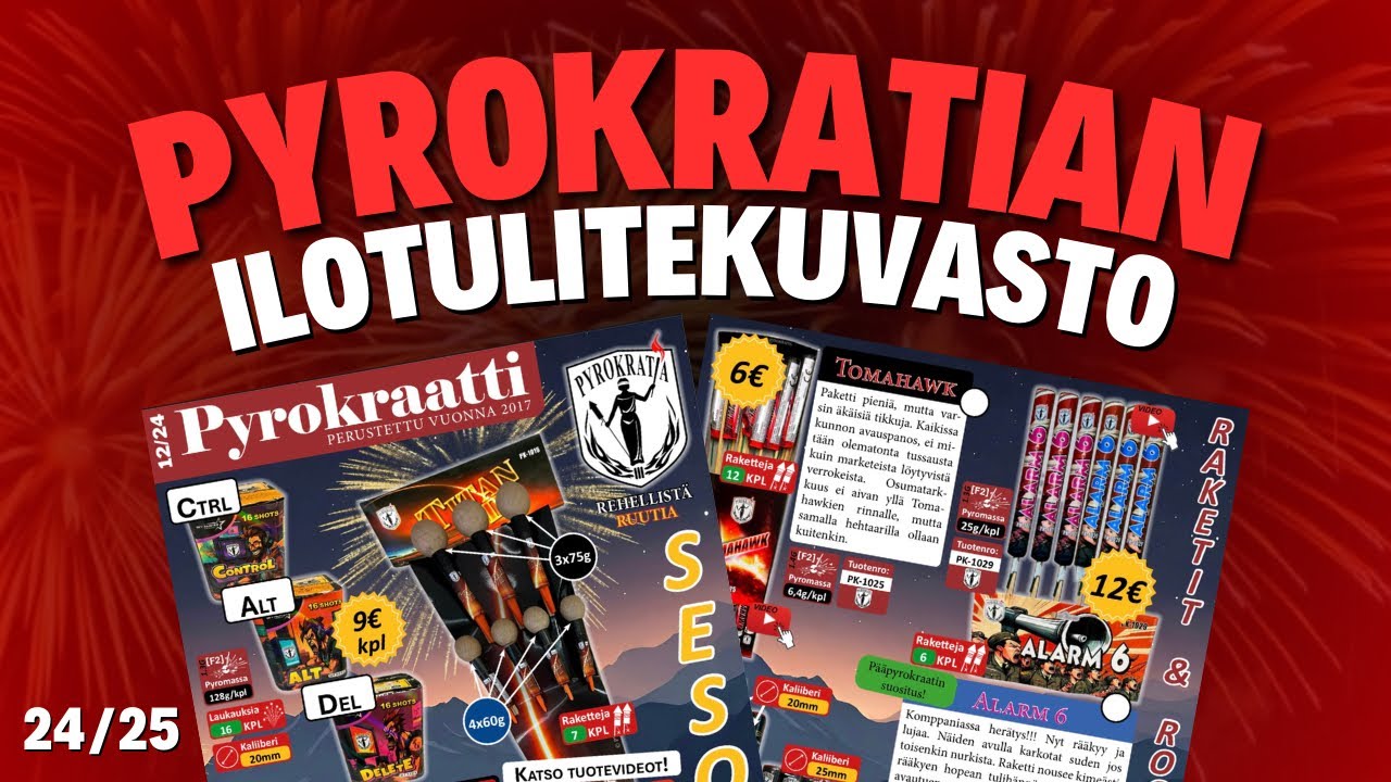 Pyrokratian ilotulitekuvasto 2024-2025