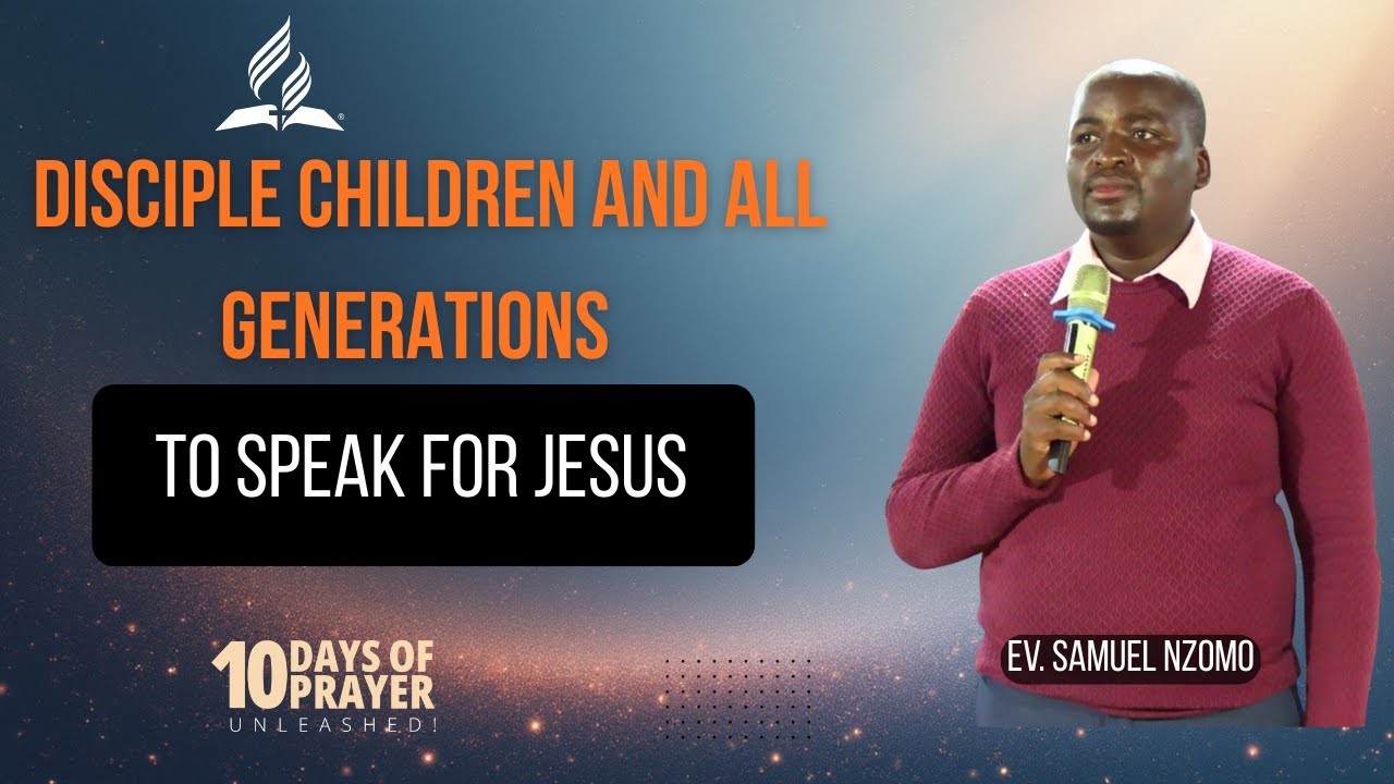 Disciple Children and All Generations to Speak for Jesus  || DAY 7 || 10 DAYS OF PRAYER 2026