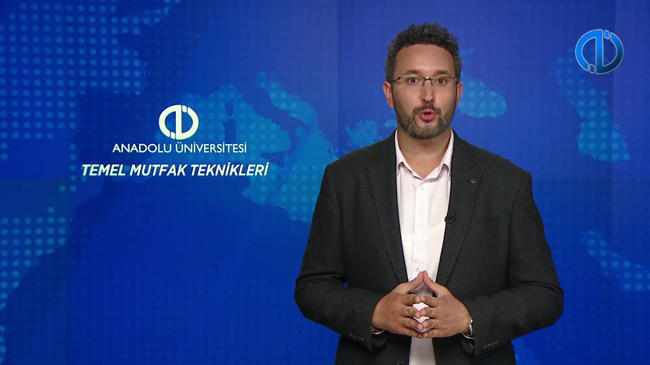TEMEL MUTFAK TEKNİKLERİ - Ünite 3 Konu Anlatımı 2
