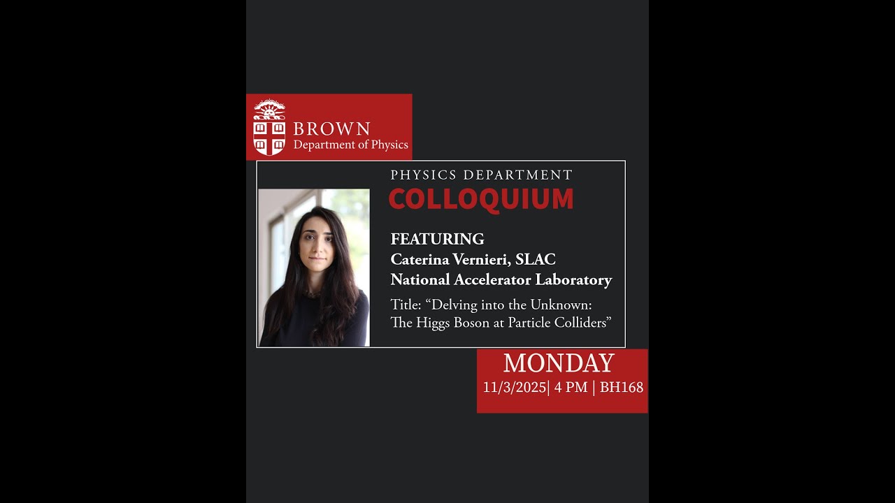 Physics Colloquium featuring Caterina Vernieri, SLAC National Accelerator Laboratory, 11/3/25