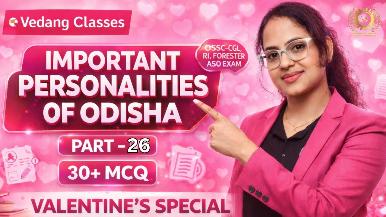 OdishaGKIMPORTANT PERSONALITIES OF ODISHA - 26|OSSC CGL,RI,AMIN,ICDS& Forester|MostExpectedQuestions