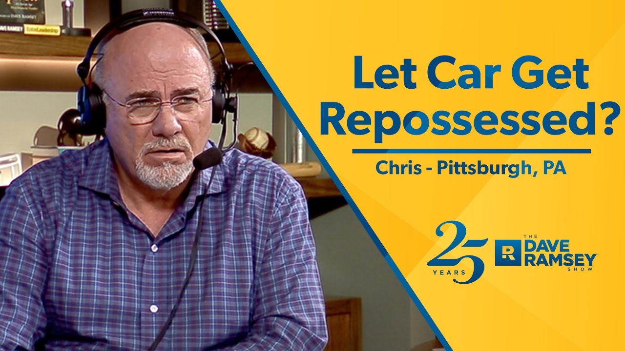 Let Car Get Repossessed?