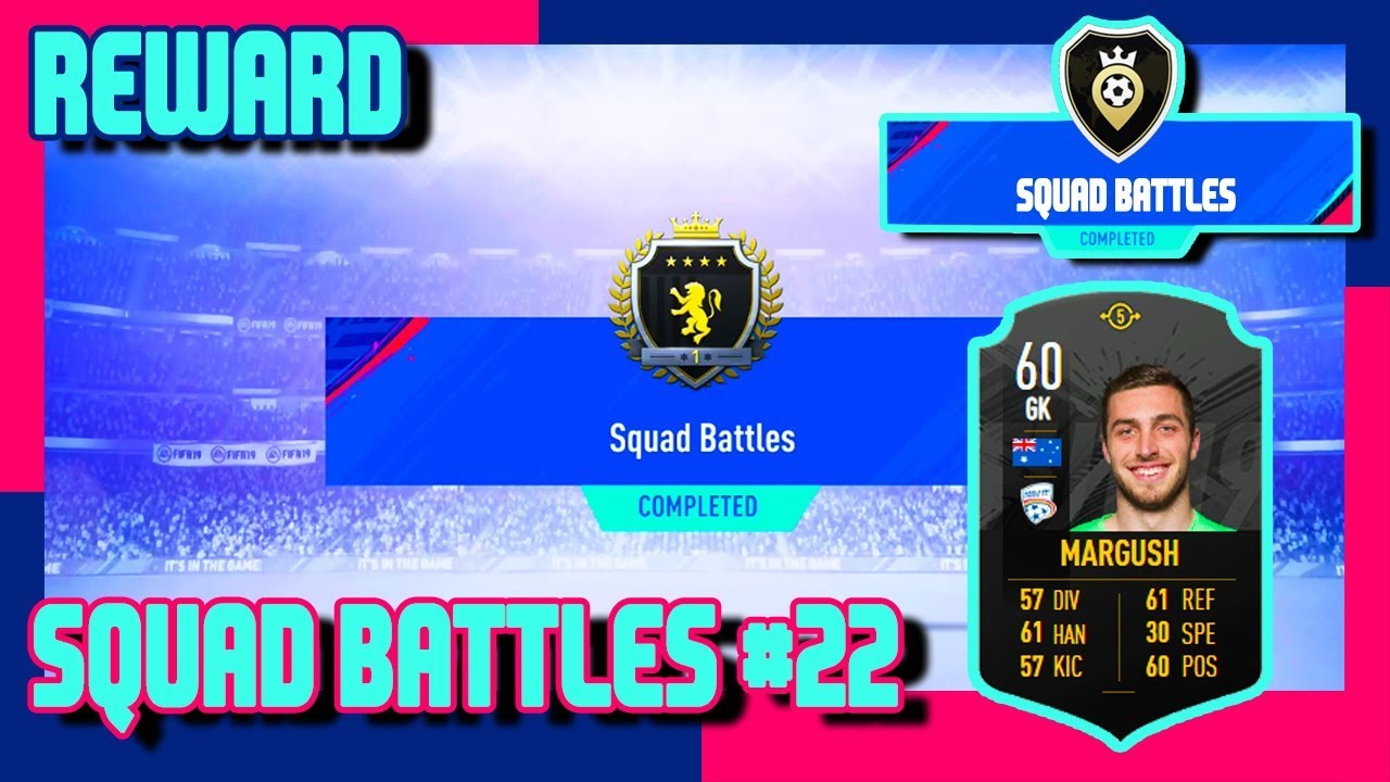 FIFA 19 - Squad Battles Reward #22