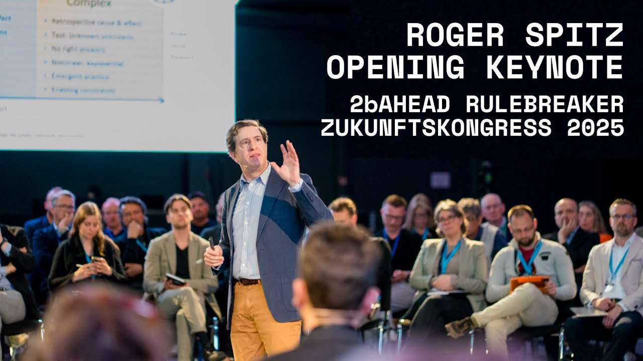 Roger Spitz Keynote: The Future of AI & Decision-Making | 2bAHEAD Rulebreaker Future Congress 2025