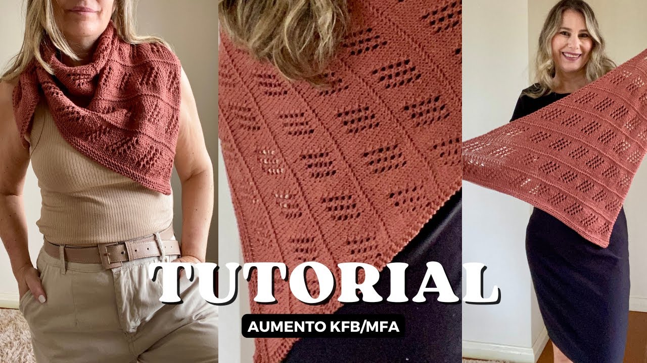 Como Fazer o Aumento KFB/MFA no Tric&ocirc; - Passo a Passo | Tricotando Ideias