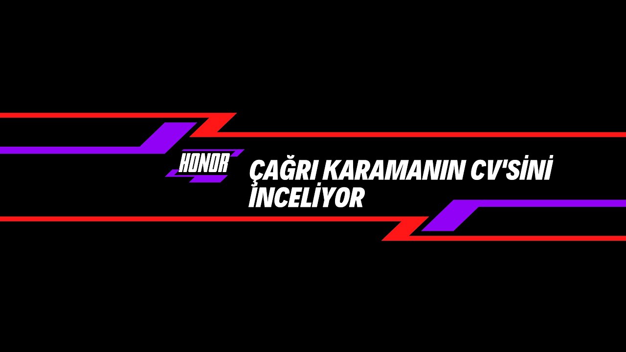 ÇAĞRI KARAMAN'IN CV'SİNİ İNCELİYOR(KARAMAN MEZE OLDU)