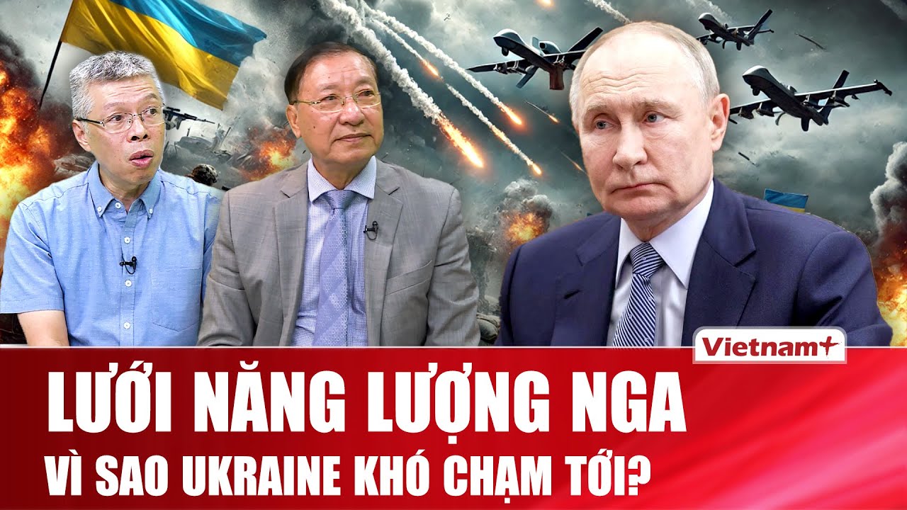 THẾ GIỚI 24H: Vì sao Ukraine khó “ăn miếng, trả miếng” với lưới năng lượng Nga?