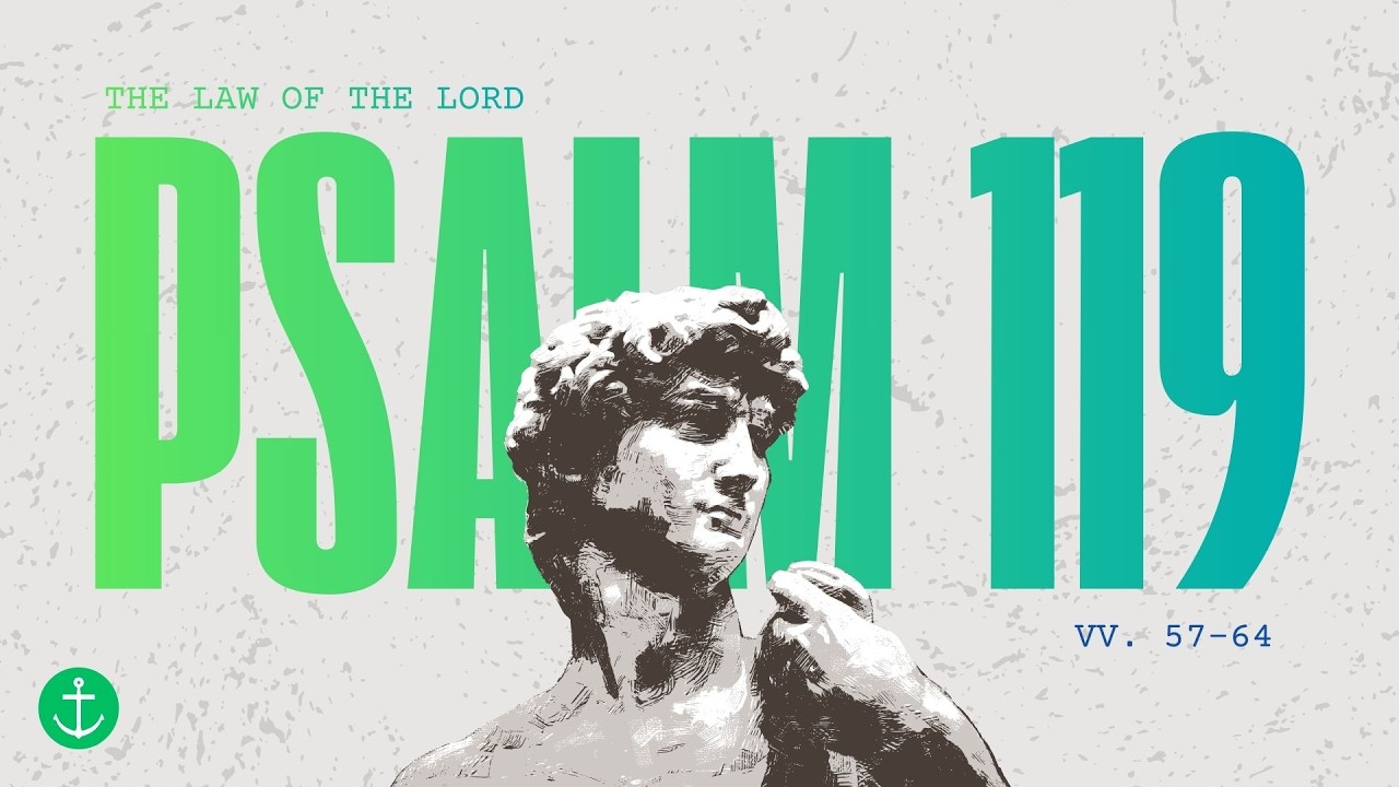 Ps 119:57-64 What is Our Motivation as Christians?