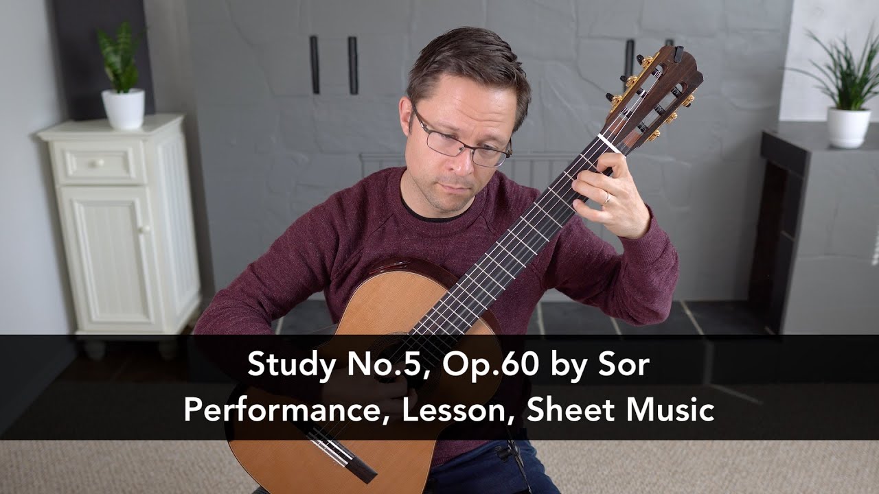 Study No.5, Op.60 by Fernando Sor and Lesson for Classical Guitar