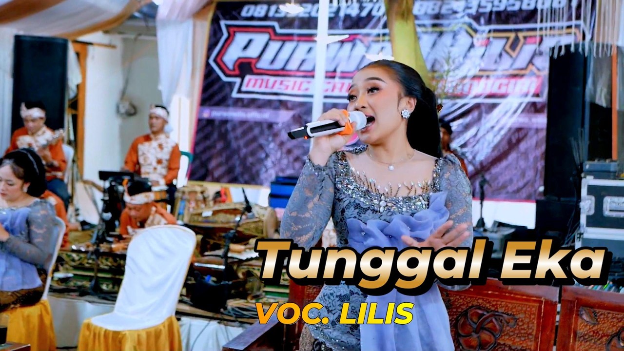 TUNGGAL EKA  VOC. LILIS || PURWO WILIS  || ATIEK MULTIMEDIA || BINTANG AUDIO