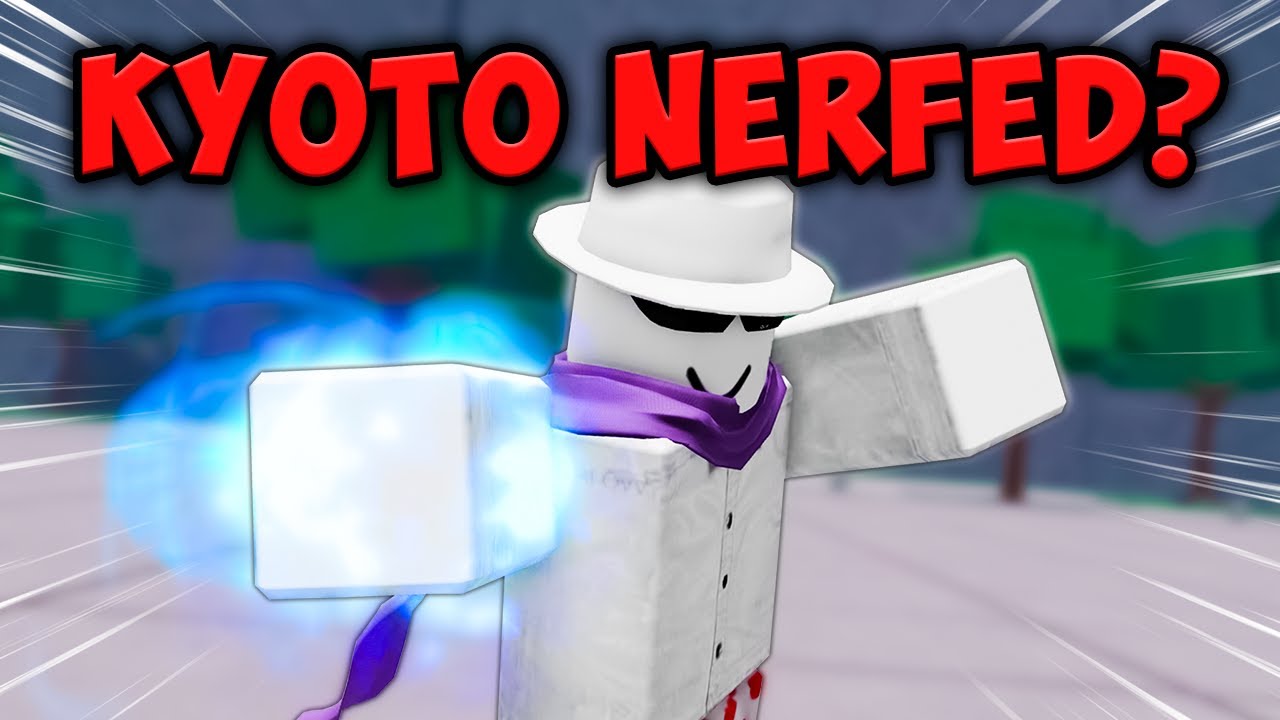 They said the KYOTO COMBO got NERFED..💀| The Strongest Battlegrounds