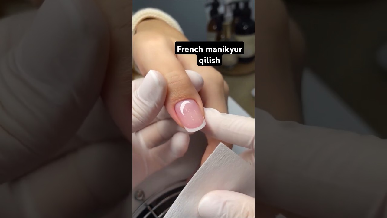 French manikyur qilishni organish ketmaketlig uy sharoitida tirnoq qilish gellak shlak #french #nail