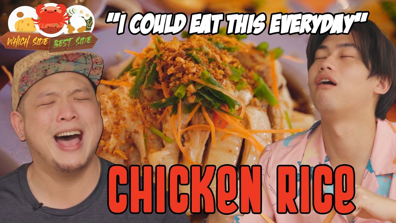 Best Chicken Rice in Singapore? | Which Side Best Side