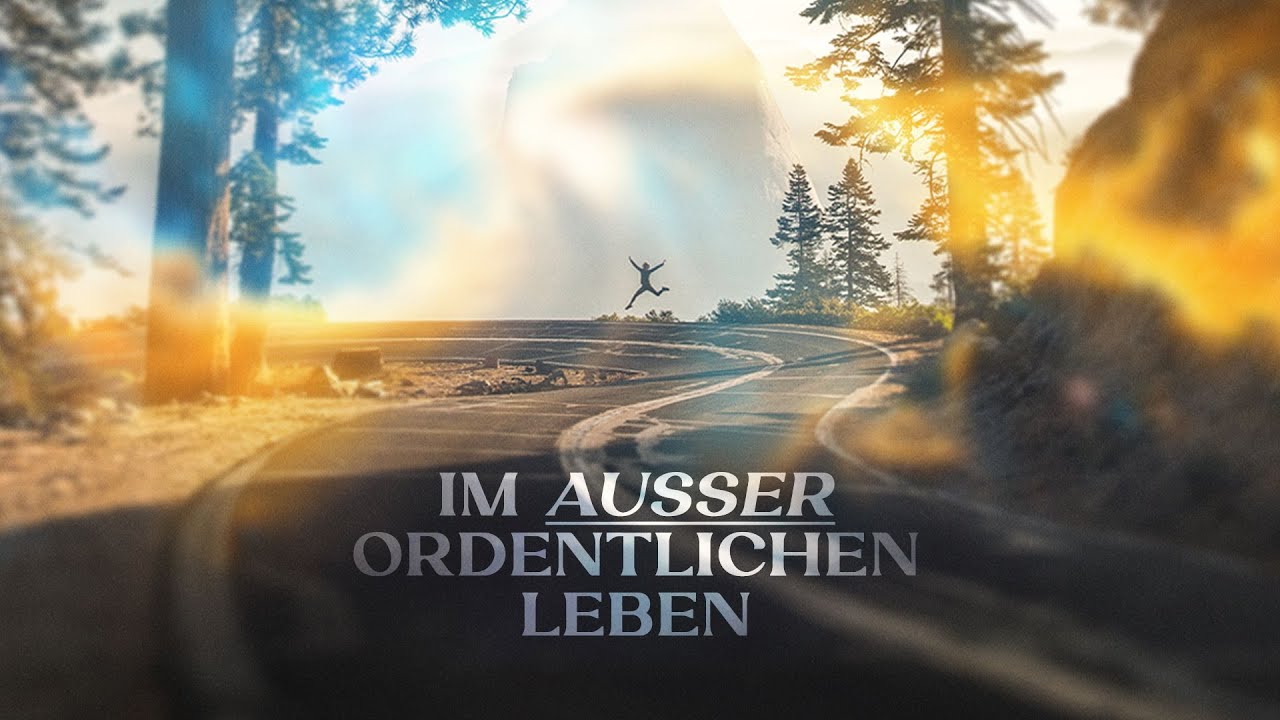 Im Ausserordentlichen leben 24.05.2023
