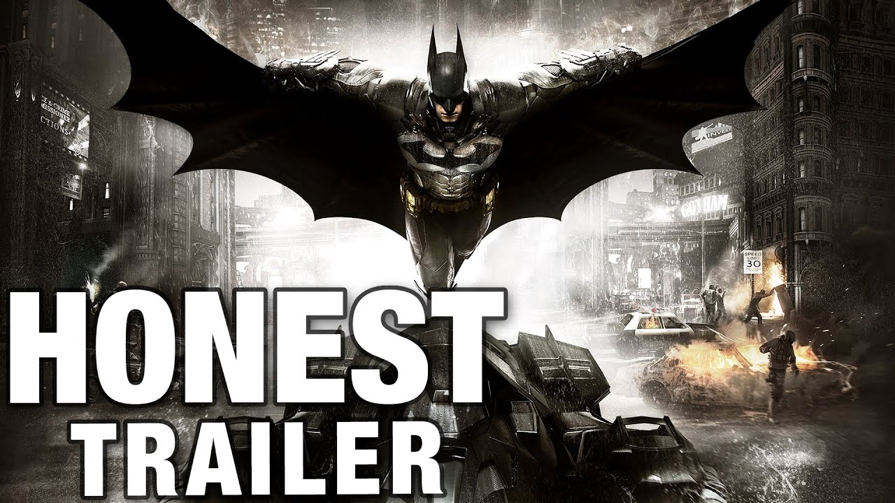 BATMAN: ARKHAM KNIGHT (Honest Game Trailers)