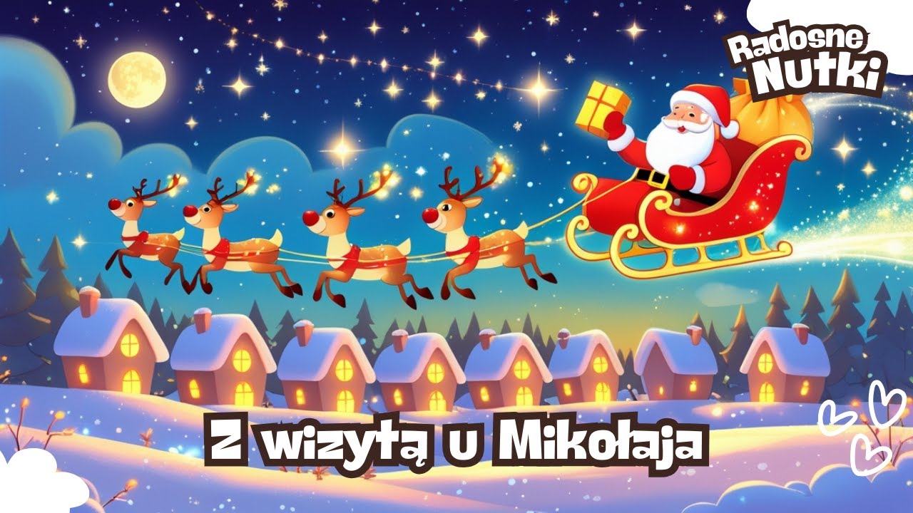🎵 Radosne Nutki — Z wizytą u Świętego Mikołaja — piosenki dla dzieci🎵