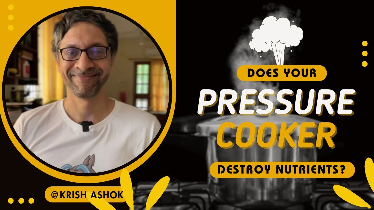 Is your Pressure Cooker Destroying Nutrients?