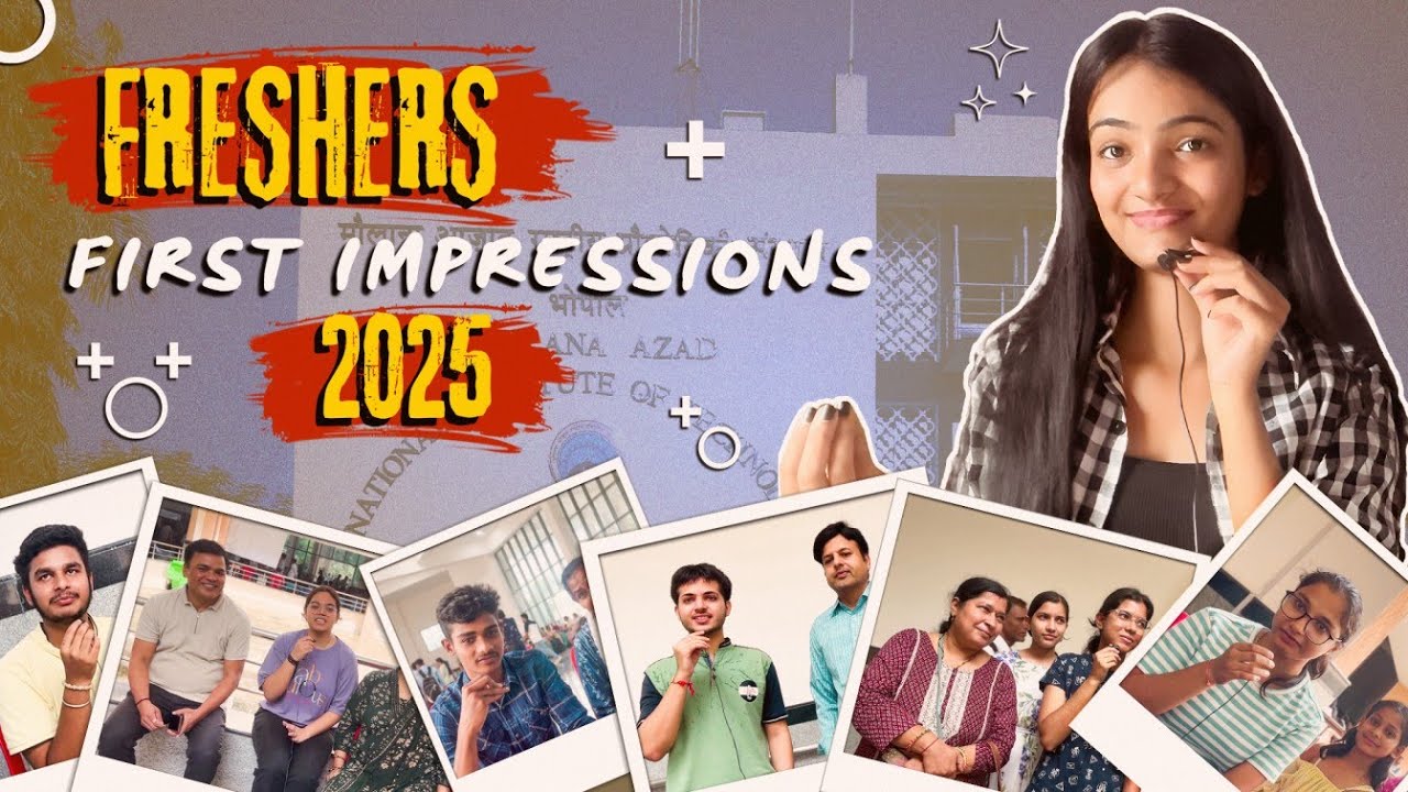 Freshers First Impressions 2025 | NIT Bhopal | Parents Reaction✨| Freshers 2024