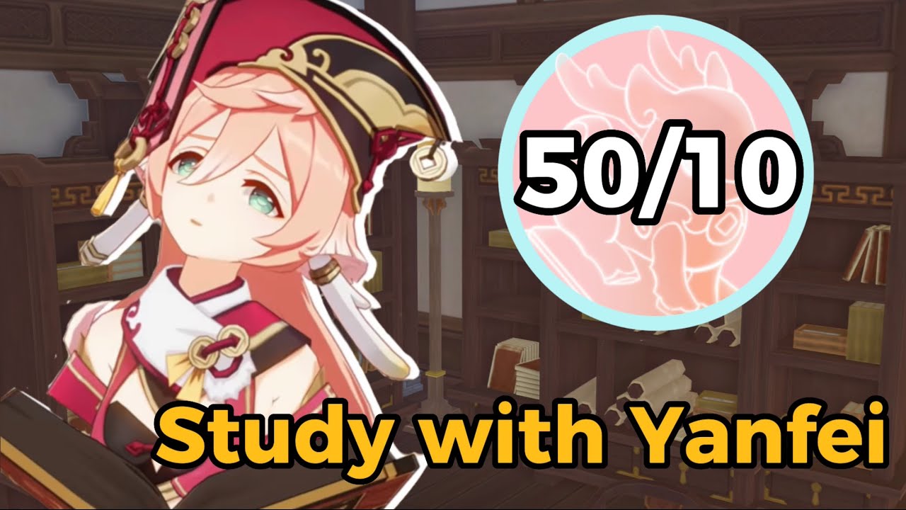 POV: study with me (Yanfei) in her office Pomodoro 50/10 | Genshin impact